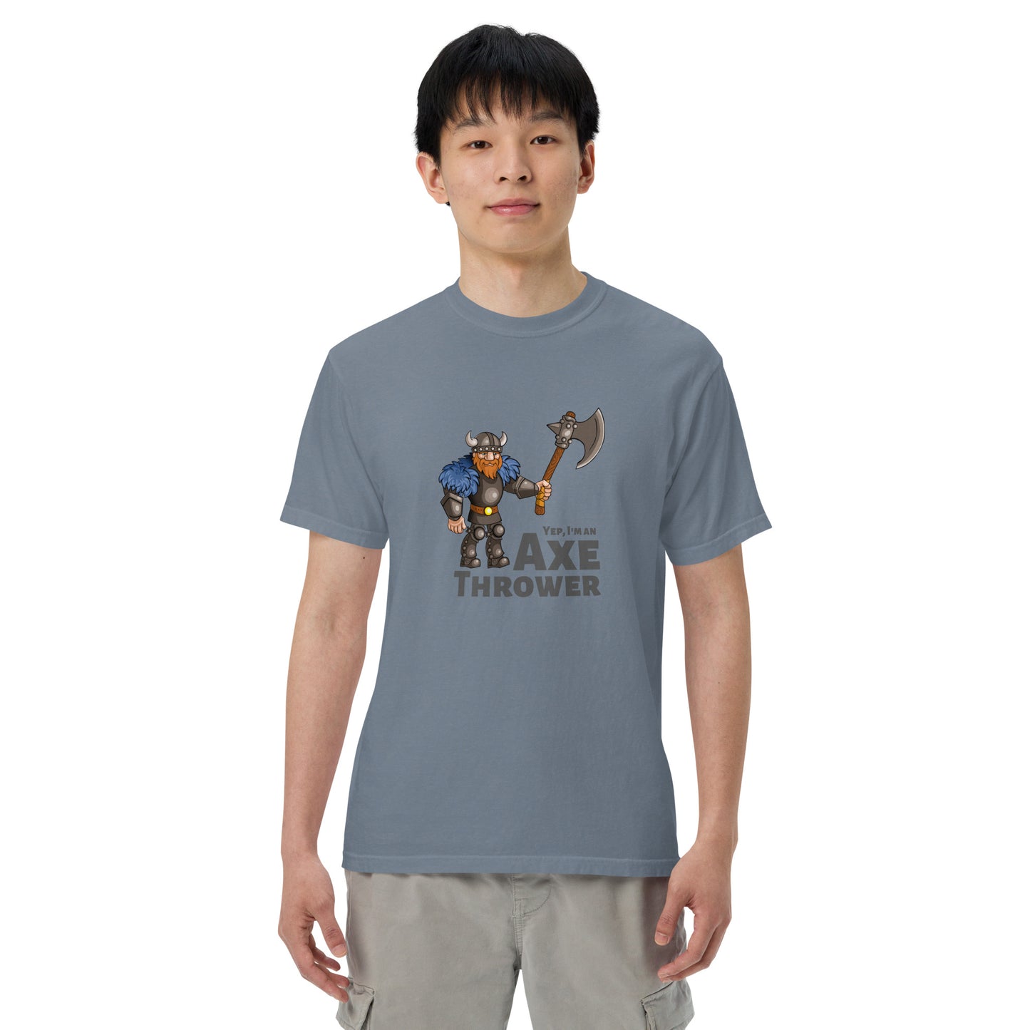 Yep, I'm an Axe Thrower heavyweight t-shirt