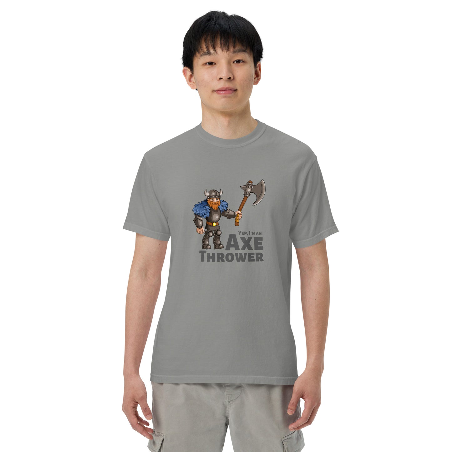 Yep, I'm an Axe Thrower heavyweight t-shirt