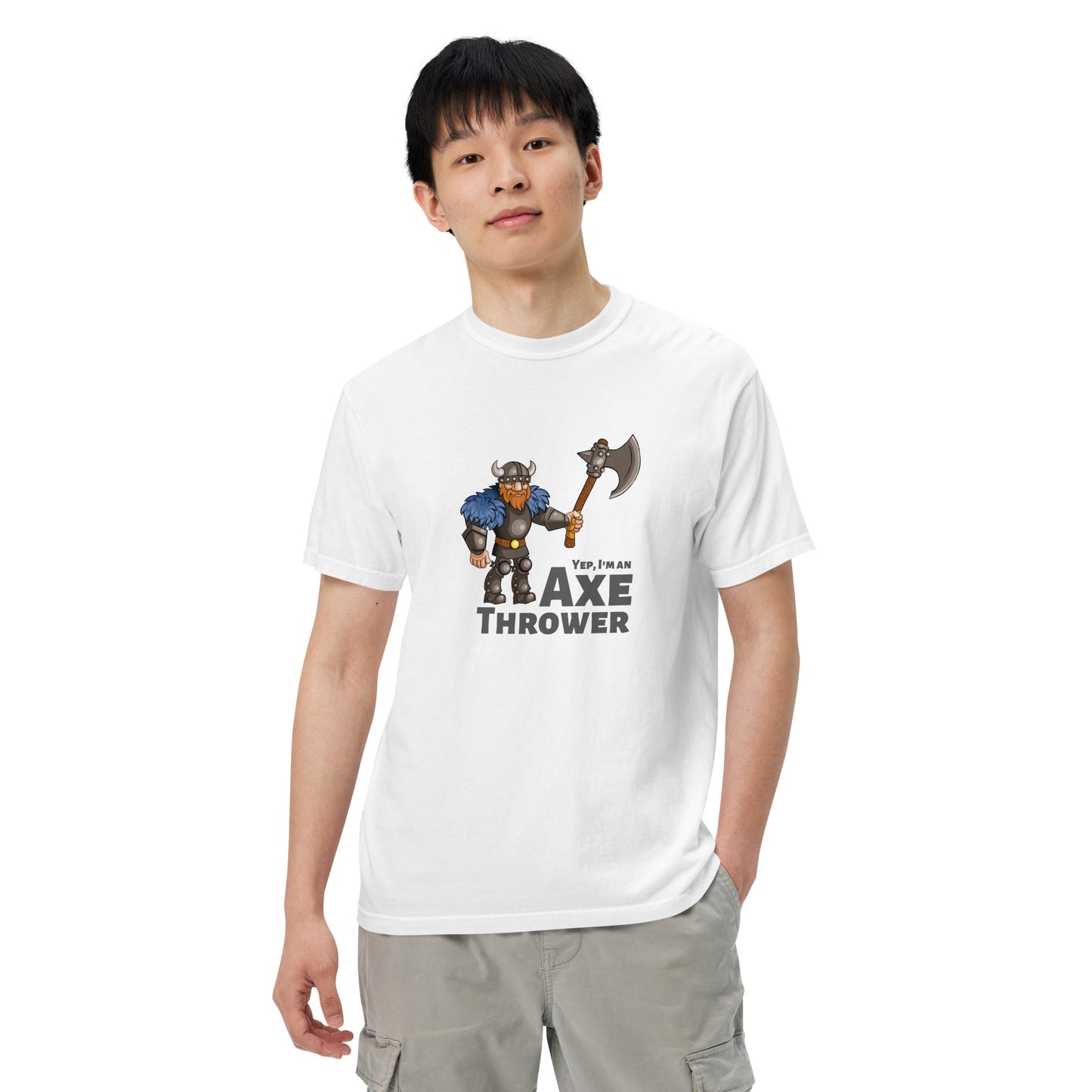 Yep, I'm an Axe Thrower heavyweight t-shirt