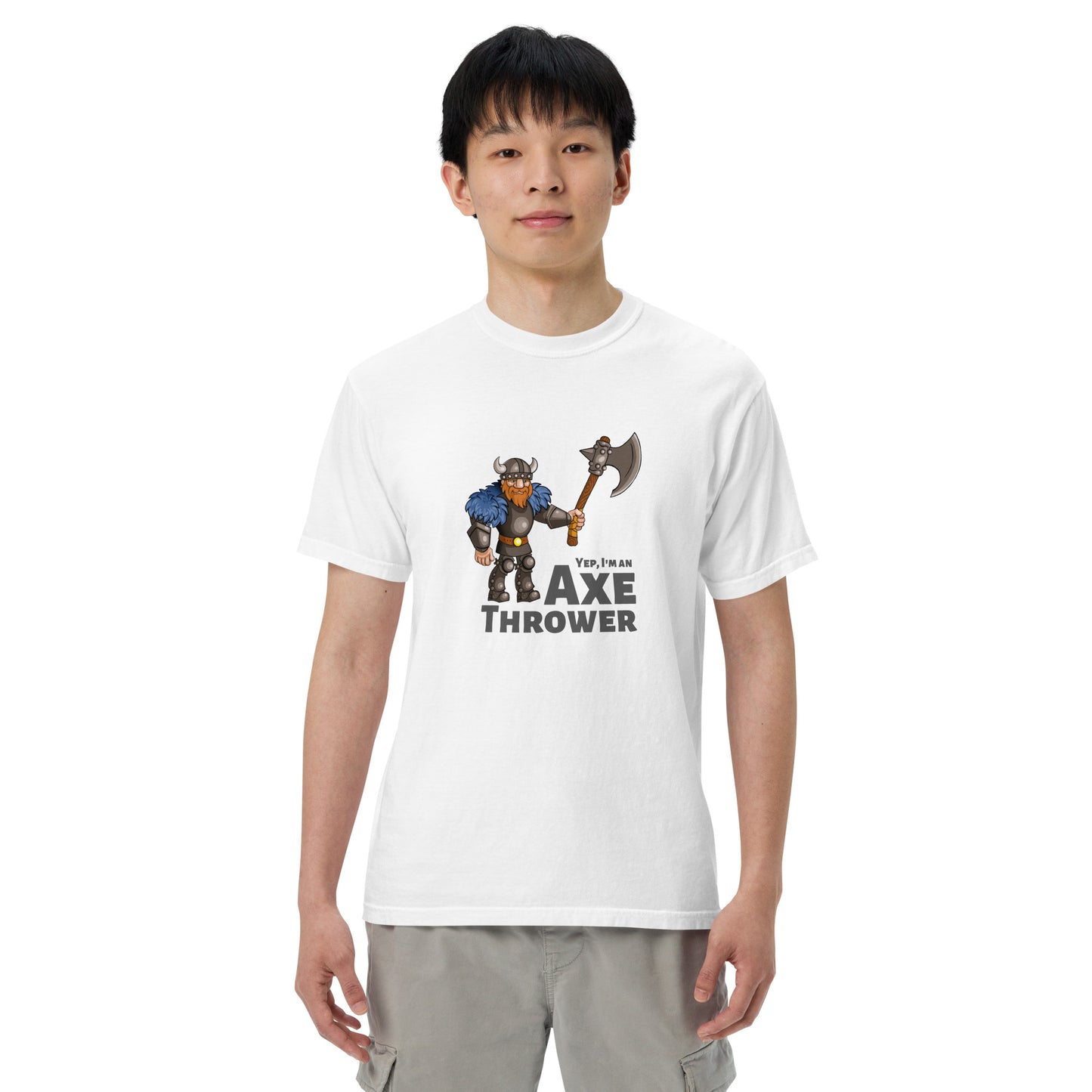 Yep, I'm an Axe Thrower heavyweight t-shirt